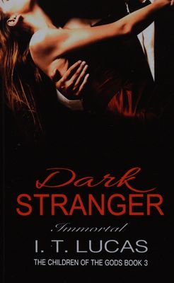 Dark stranger. Immortal /