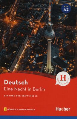 Eine Nacht in Berlin : Lektüre für Erwachsene : mit Audios online /