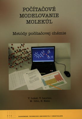 Počítačové modelovanie molekúl : metódy počítačovej chémie /