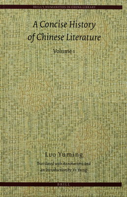 A concise history of Chinese literature. Volume 2 /
