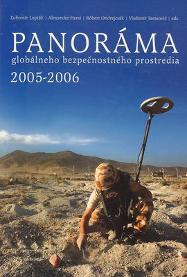Panoráma globálneho bezpečnostného prostredia 2005-2006 /