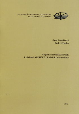 Anglicko-slovenský slovník k učebnici MARKET LEADER Intermediate /