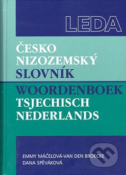 Česko-nizozemský slovník = Woordenboek tsjechisch-nederlands /