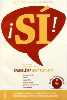 Španielčina : nová maturita : [príručka pre maturantov a uchádzačov o štúdium na vysokých školách] /