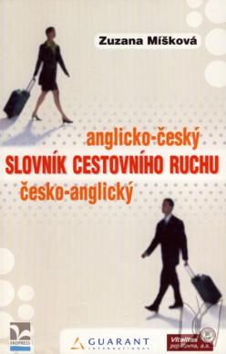 Anglicko-český česko-anglický slovník cestovního ruchu /