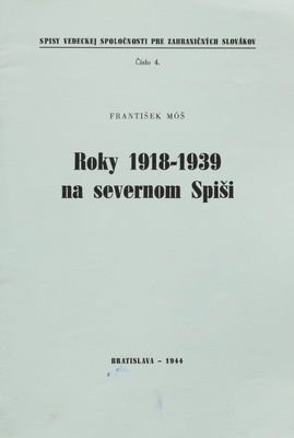 Roky 1918-1939 na severnom Spiši /