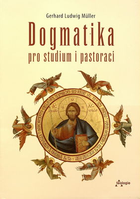 Dogmatika pro studium i pastoraci /