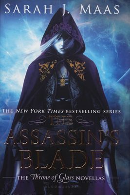 The assassin´s blade : the Throne of glass novellas /
