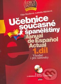 Učebnice současné španělštiny = Manual de espaňol actual. 1. díl /