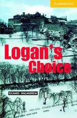 Logan´s Choice. Chapters 1 to 8
