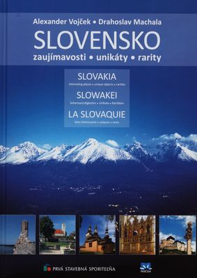 Slovensko : zaujímavosti - unikáty - rarity /