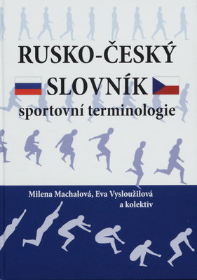 Rusko-český slovník sportovní terminologie /