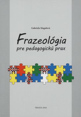 Frazeológia pre pedagogickú prax /