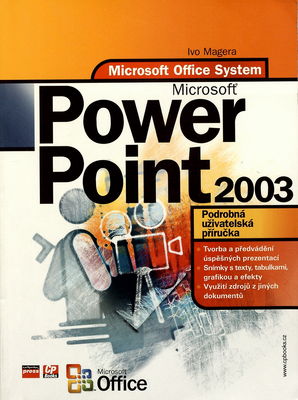 Microsoft Office PowerPoint 2003 : podrobná uživatelská příručka /