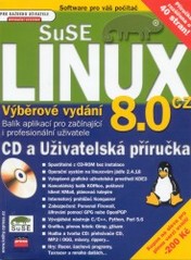 Linux SuSE 8.0. : CD a Uživatelská příručka. /
