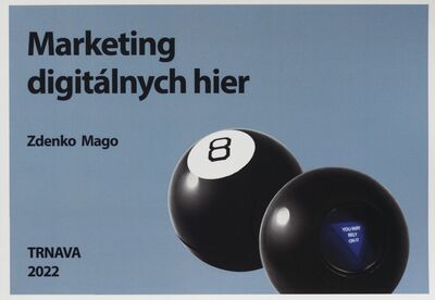 Marketing digitálnych hier /