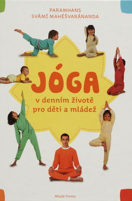 Jóga v denním životě pro děti a mládež /