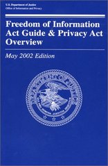Freedom of information act guide & privacy act overview /