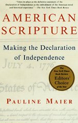 American scripture : marking the Declaration of Independence /