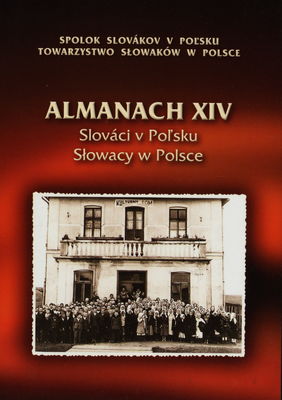 Almanach Słowacy w Polsce. XIV /