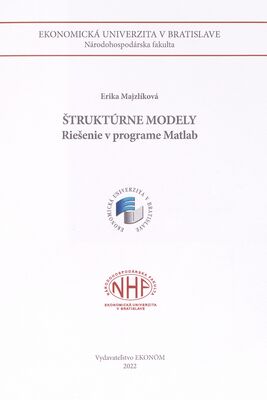 Štruktúrne modely : riešenie v programe Matlab /