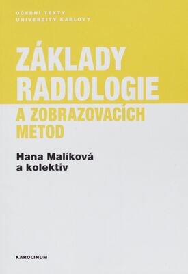 Základy radiologie a zobrazovacích metod /