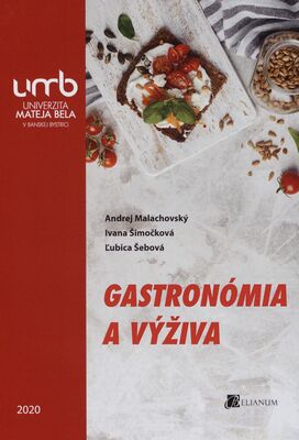 Gastronómia a výživa /