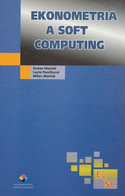 Ekonometria a soft computing /