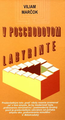 V poschodovom labyrinte : o postmoderne v slovenskej literatúre /