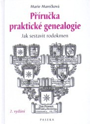 Příručka praktické genealogie : jak sestavit rodokmen /