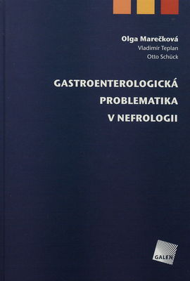 Gastroenterologická problematika v nefrologii /