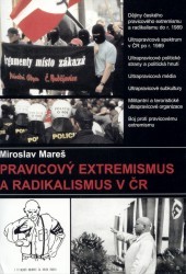 Pravicový extremismus a radikalismus v ČR /