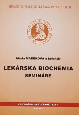 Lekárska biochémia : semináre /