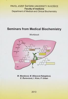 Seminars from medical biochemistry : [workbook] /