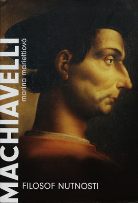 Machiavelli : filosof nutnosti /