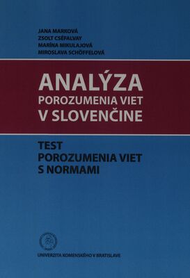 Analýza porozumenia viet v slovenčine : test porozumenia viet s normami /