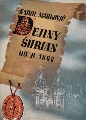 Dejiny Šurian do roku 1868 /