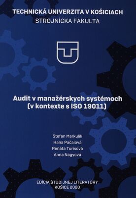 Audit v manažérskych systémoch (v kontexte s ISO 19011) /
