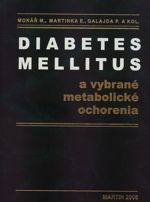 Diabetes mellitus a vybrané metabolické ochorenia /