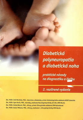 Diabetická polyneuropatia a diabetická noha /