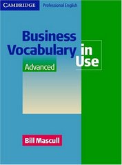 Business vocabulary in use : advanced /