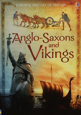 Anglo-Saxons and Vikings /