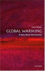 Global warming : a very short introduction /