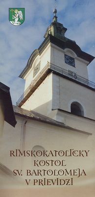 Rímskokatolícky kostol sv. Bartolomeja v Prievidzi /