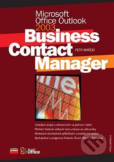 Microsoft Office Outlook 2003 : Business Contact Manager /