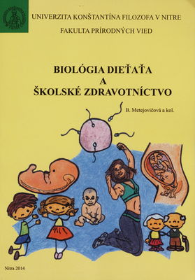 Biológia dieťaťa a školské zdravotníctvo /