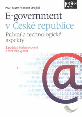 E-government v České republice : právní a technologické aspekty /