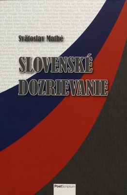 Slovenské dozrievanie /