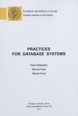 Practices for database systems /