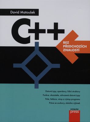 C++ bez předchozích znalostí /